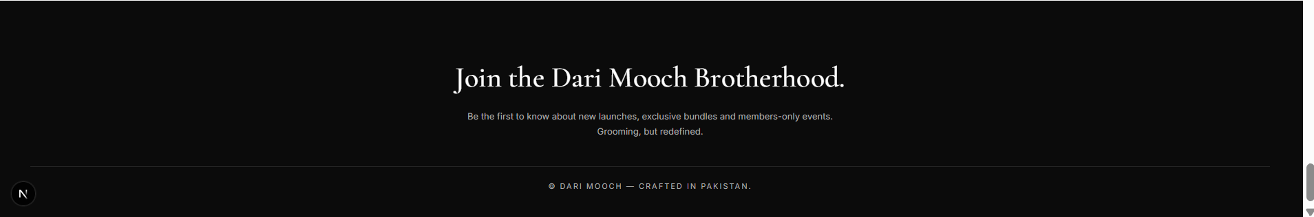 Dari Mooch — Footer — Join the Brotherhood